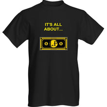 Load image into Gallery viewer, IT&#39;S ALL ABOUT ASSETS T-SHIRT - Larry&#39;s Anything Goes