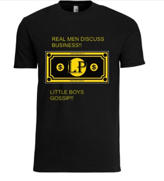 REAL MEN T-SHIRT - Larry's Anything Goes