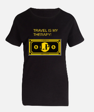 Load image into Gallery viewer, TRAVEL IS MY THERAPY WOMEN T-SHIRT