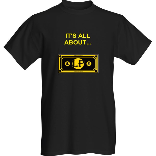 IT'S ALL ABOUT ASSETS T-SHIRT - Larry's Anything Goes