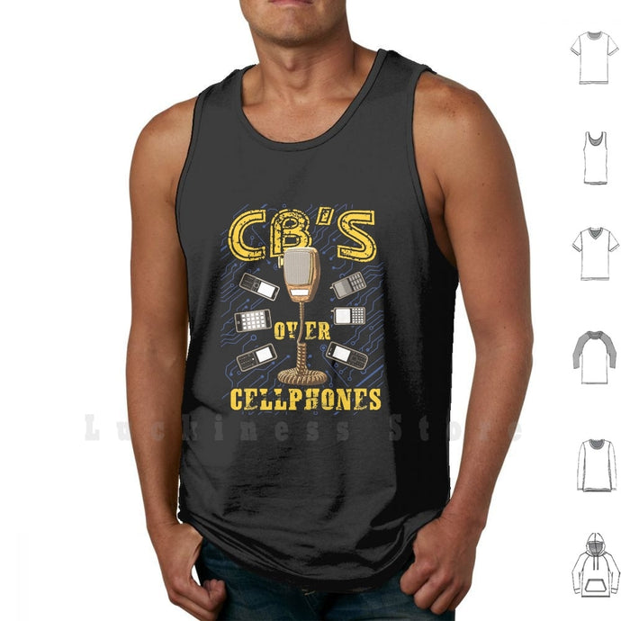 Cb's Over Cell Phones tank tops vest 100% Cotton Truck Driver Truck Driver Break19 Phone Cases - Larry's Anything Goes